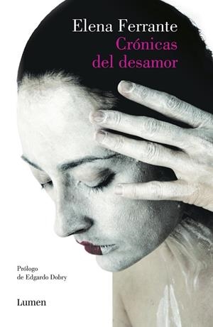 CRÓNICAS DEL DESAMOR | 9788426403193 | FERRANTE, ELENA | Llibreria L'Odissea - Libreria Online de Vilafranca del Penedès - Comprar libros
