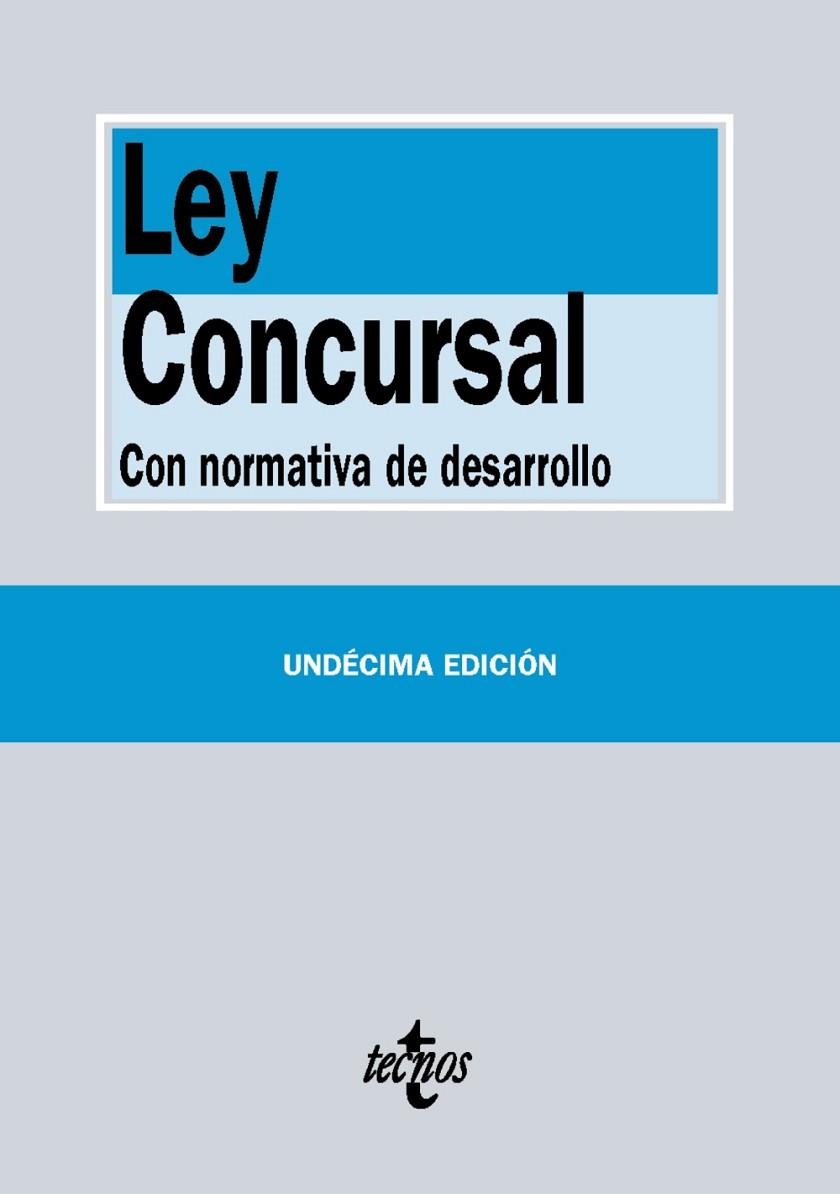 LEY CONCURSAL | 9788430966813 | EDITORIAL TECNOS | Llibreria L'Odissea - Libreria Online de Vilafranca del Penedès - Comprar libros