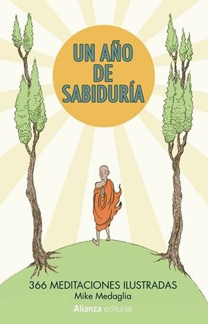 UN AÑO DE SABIDURÍA | 9788491041634 | MEDAGLIA, MIKE | Llibreria Online de Vilafranca del Penedès | Comprar llibres en català