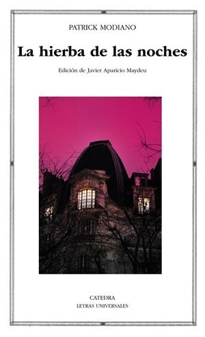 LA HIERBA DE LAS NOCHES | 9788437634807 | MODIANO, PATRICK | Llibreria Online de Vilafranca del Penedès | Comprar llibres en català