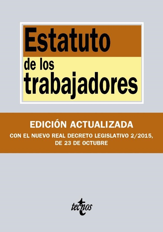 ESTATUTO DE LOS TRABAJADORES ( OCTUBRE 2015 ) | 9788430968510 | AA. VV. | Llibreria L'Odissea - Libreria Online de Vilafranca del Penedès - Comprar libros