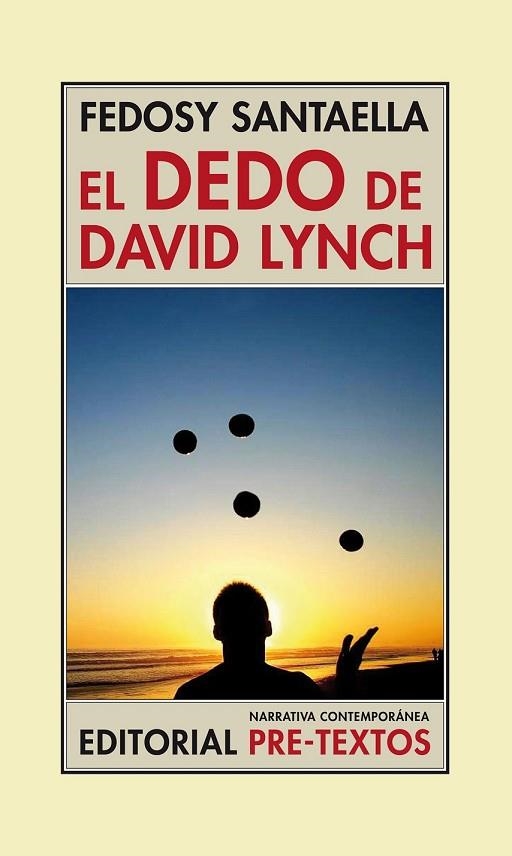 EL DEDO DE DAVID LYNCH | 9788416453283 | SANTAELLA, FEDOSY | Llibreria Online de Vilafranca del Penedès | Comprar llibres en català