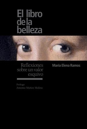 EL LIBRO DE LA BELLEZA | 9788416354993 | RAMOS, MARÍA ELENA | Llibreria Online de Vilafranca del Penedès | Comprar llibres en català