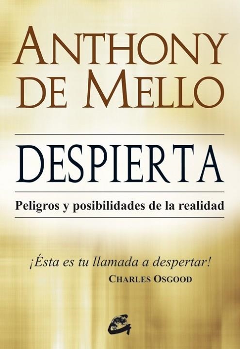 DESPIERTA | 9788484453536 | DE MELLO, ANTHONY | Llibreria L'Odissea - Libreria Online de Vilafranca del Penedès - Comprar libros