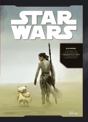 STAR WARS: EL DESPERTAR DE LA FUERZA | 9788408149330 | STAR WARS | Llibreria Online de Vilafranca del Penedès | Comprar llibres en català