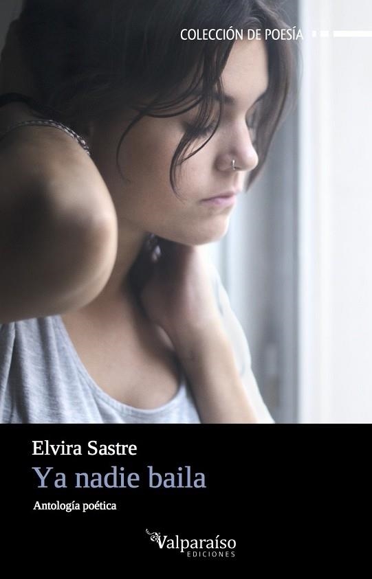 YA NADIE BAILA | 9788416560004 | SASTRE SANZ, ELVIRA | Llibreria L'Odissea - Libreria Online de Vilafranca del Penedès - Comprar libros