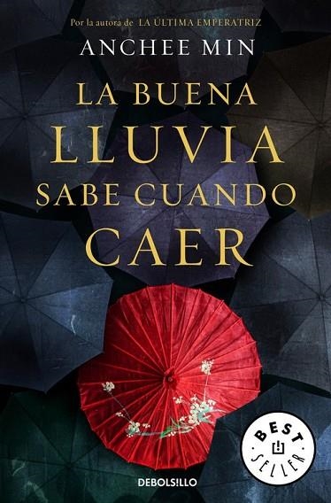 LA BUENA LLUVIA SABE CUÁNDO CAER | 9788466329286 | MIN, ANCHEE | Llibreria L'Odissea - Libreria Online de Vilafranca del Penedès - Comprar libros