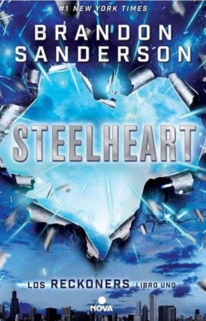 THE RECKONERS I STEELHEART | 9788466658355 | SANDERSON, BRANDON | Llibreria L'Odissea - Libreria Online de Vilafranca del Penedès - Comprar libros