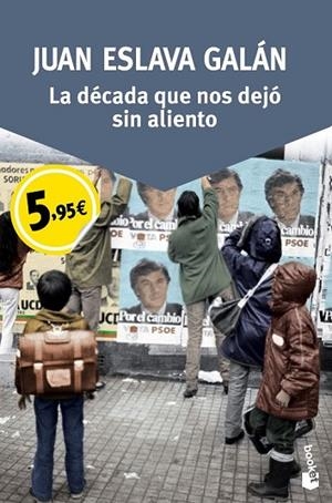 LA DÉCADA QUE NOS DEJÓ SIN ALIENTO | 9788408150077 | ESLAVA GALAN, JUAN | Llibreria L'Odissea - Libreria Online de Vilafranca del Penedès - Comprar libros