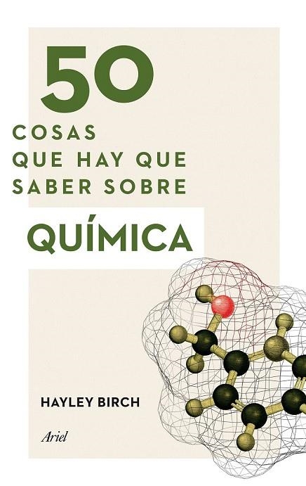 50 COSAS QUE HAY QUE SABER SOBRE QUÍMICA | 9788434423084 | BIRCH, HAYLEY | Llibreria L'Odissea - Libreria Online de Vilafranca del Penedès - Comprar libros