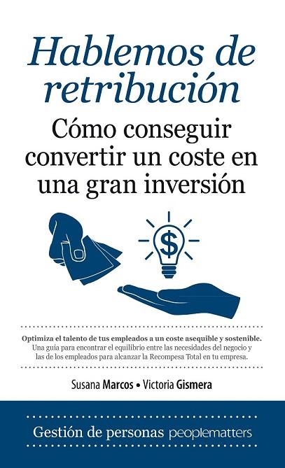 HABLEMOS DE RETRIBUCIÓN | 9788416392599 | MARCOS, SUSANA / GISMERA, VICTORIA | Llibreria L'Odissea - Libreria Online de Vilafranca del Penedès - Comprar libros