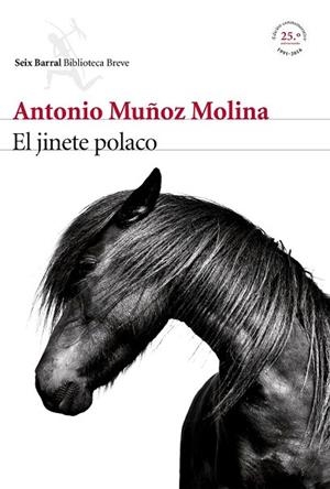EL JINETE POLACO | 9788432225772 | MUÑOZ MOLINA, ANTONIO | Llibreria Online de Vilafranca del Penedès | Comprar llibres en català
