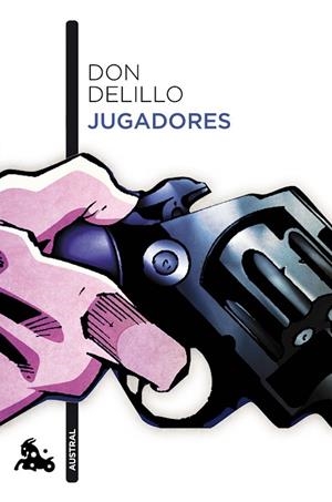 JUGADORES | 9788432225727 | DELILLO, DON | Llibreria L'Odissea - Libreria Online de Vilafranca del Penedès - Comprar libros