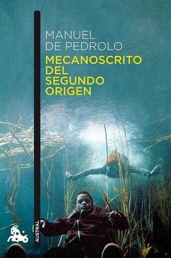 MECANOSCRITO DEL SEGUNDO ORIGEN | 9788408148173 | DE PEDROLO, MANUEL | Llibreria L'Odissea - Libreria Online de Vilafranca del Penedès - Comprar libros