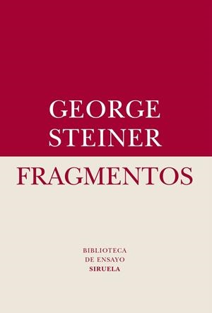 FRAGMENTOS | 9788416396689 | STEINER, GEORGE | Llibreria L'Odissea - Libreria Online de Vilafranca del Penedès - Comprar libros