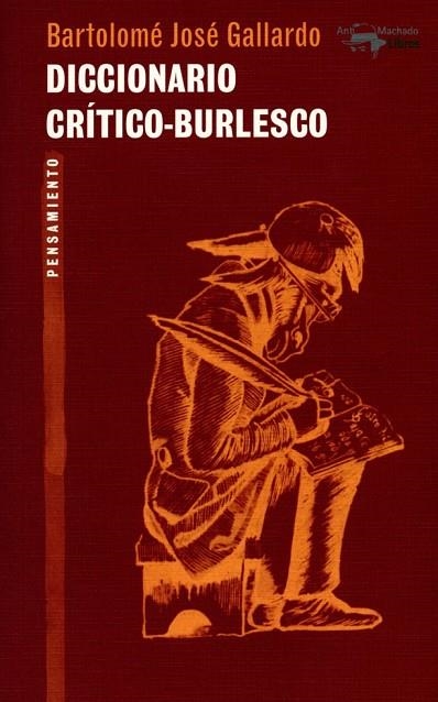 DICCIONARIO CRÍTICO-BURLESCO | 9788477747895 | GALLARDO, BARTOLOMÉ JOSÉ | Llibreria L'Odissea - Libreria Online de Vilafranca del Penedès - Comprar libros