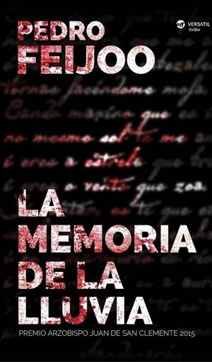 LA MEMORIA DE LA LLUVIA | 9788416580248 | FEIJOO, PEDRO | Llibreria Online de Vilafranca del Penedès | Comprar llibres en català
