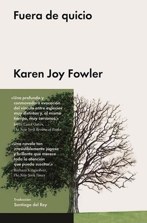 FUERA DE QUICIO | 9788416420209 | JOY FOWLER, KAREN | Llibreria L'Odissea - Libreria Online de Vilafranca del Penedès - Comprar libros
