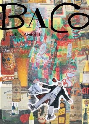 BACO 4 | 9788416251391 | CAMPBELL, EDDIE | Llibreria L'Odissea - Libreria Online de Vilafranca del Penedès - Comprar libros