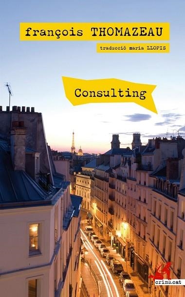 CONSULTING | 9788416328321 | THOMAZEAU, FRANÇOIS | Llibreria L'Odissea - Libreria Online de Vilafranca del Penedès - Comprar libros