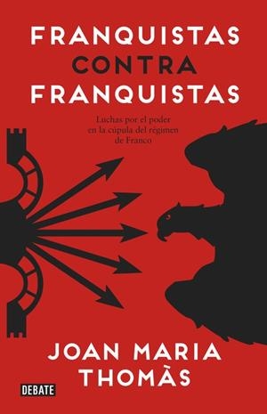 FRANQUISTAS CONTRA FRANQUISTAS | 9788499925561 | THOMÀS, JOAN MARIA | Llibreria Online de Vilafranca del Penedès | Comprar llibres en català