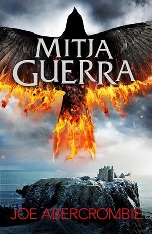 MITJA GUERRA  | 9788415961901 | ABERCROMBIE, JOE | Llibreria Online de Vilafranca del Penedès | Comprar llibres en català
