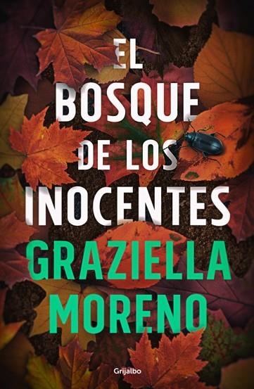 EL BOSQUE DE LOS INOCENTES | 9788425353659 | MORENO, GRAZIELLA | Llibreria L'Odissea - Libreria Online de Vilafranca del Penedès - Comprar libros