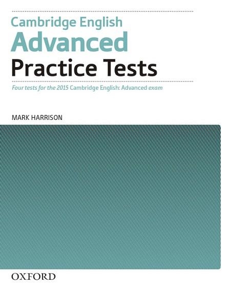 CERTIFICATE IN ADVANCED ENGLISH PRACTICE TESTS PACK WITHOUT 3RD EDITION 2015 | 9780194512671 | MARK HARRISON | Llibreria L'Odissea - Libreria Online de Vilafranca del Penedès - Comprar libros