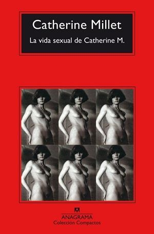 LA VIDA SEXUAL DE CATHERINE M | 9788433977915 | MILLET, CATHERINE | Llibreria L'Odissea - Libreria Online de Vilafranca del Penedès - Comprar libros