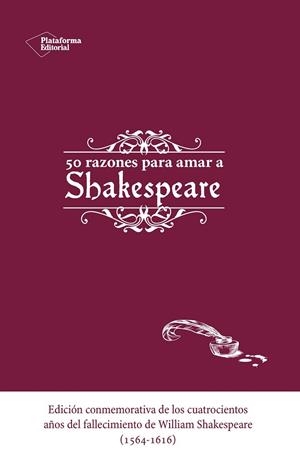 50 RAZONES PARA AMAR A SHAKESPEARE | 9788416620173 | AA. VV. | Llibreria L'Odissea - Libreria Online de Vilafranca del Penedès - Comprar libros
