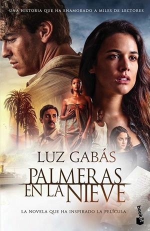 PALMERAS EN LA NIEVE  | 9788499985138 | GABAS, LUZ | Llibreria Online de Vilafranca del Penedès | Comprar llibres en català
