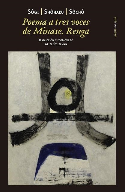 POEMA A TRES VOCES DE MINASE | 9788416358885 | SÔGI / SHÔHAKU / SHÔCHÔ | Llibreria L'Odissea - Libreria Online de Vilafranca del Penedès - Comprar libros