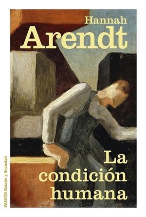 LA CONDICIÓN HUMANA | 9788449331633 | ARENDT, HANNAH | Llibreria Online de Vilafranca del Penedès | Comprar llibres en català