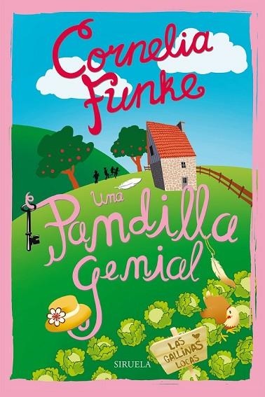 UNA PANDILLA GENIAL 9 LAS GALLINAS LOCAS | 9788416465958 | FUNKE, CORNELIA | Llibreria Online de Vilafranca del Penedès | Comprar llibres en català