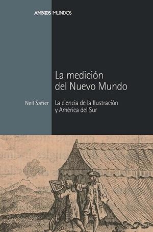 LA MEDICIÓN DEL NUEVO MUNDO | 9788415963752 | SAFIER, NEIL | Llibreria L'Odissea - Libreria Online de Vilafranca del Penedès - Comprar libros