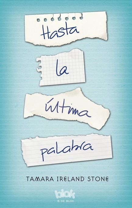 HASTA LA ÚLTIMA PALABRA | 9788416075737 | STONE, TAMARA IRELAND | Llibreria L'Odissea - Libreria Online de Vilafranca del Penedès - Comprar libros