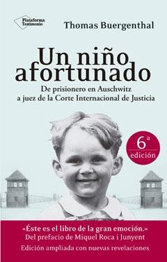 UN NIÑO AFORTUNADO | 9788416256228 | BUERGENTHAL, THOMAS | Llibreria L'Odissea - Libreria Online de Vilafranca del Penedès - Comprar libros