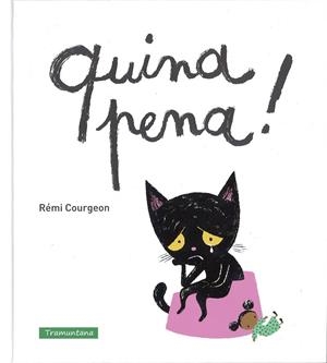 QUINA PENA | 9788494284274 | COURGEON, REMI | Llibreria Online de Vilafranca del Penedès | Comprar llibres en català