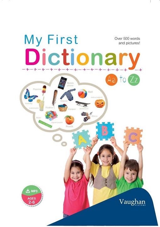 MY FIRST DICTIONARY | 9788415978718 | AA. VV. | Llibreria L'Odissea - Libreria Online de Vilafranca del Penedès - Comprar libros