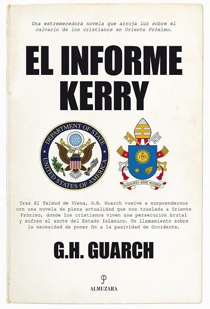 EL INFORME KERRY | 9788416392377 | HERNÁNDEZ GUARCH, GONZALO | Llibreria L'Odissea - Libreria Online de Vilafranca del Penedès - Comprar libros