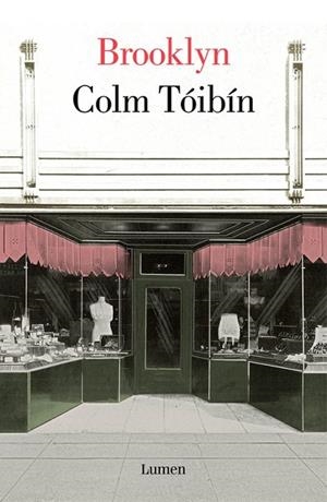 BROOKLYN | 9788426402899 | TÓIBÍN,COLM | Llibreria L'Odissea - Libreria Online de Vilafranca del Penedès - Comprar libros