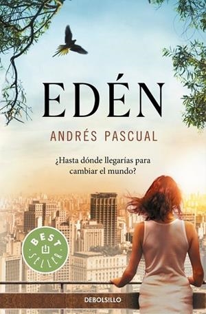 EDÉN | 9788466330787 | PASCUAL,ANDRÉS | Llibreria Online de Vilafranca del Penedès | Comprar llibres en català