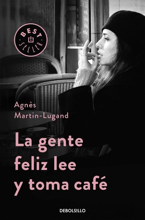 LA GENTE FELIZ LEE Y TOMA CAFÉ | 9788466332613 | MARTIN-LUGAND,AGNÈS | Llibreria Online de Vilafranca del Penedès | Comprar llibres en català