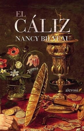 EL CÁLIZ | 9788416413157 | BILYEAU, NANCY | Llibreria L'Odissea - Libreria Online de Vilafranca del Penedès - Comprar libros