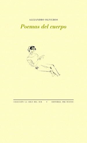 POEMAS DEL CUERPO | 9788416453399 | OLIVEROS, ALEJANDRO | Llibreria L'Odissea - Libreria Online de Vilafranca del Penedès - Comprar libros