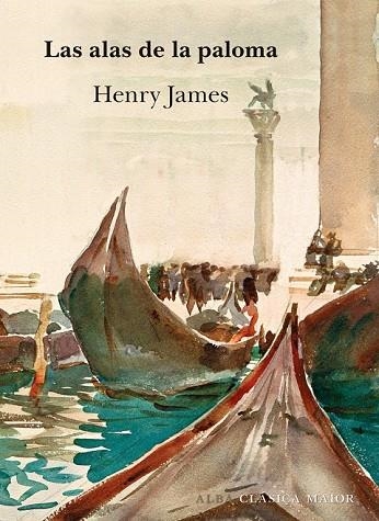 LAS ALAS DE LA PALOMA | 9788490651704 | JAMES, HENRY | Llibreria L'Odissea - Libreria Online de Vilafranca del Penedès - Comprar libros