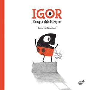 IGOR | 9788415357872 | VAN GENECHTEN, GUIDO | Llibreria Online de Vilafranca del Penedès | Comprar llibres en català
