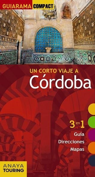 CÓRDOBA | 9788499358345 | SOLANO PÉREZ-LILA, FRANCISCO DE/ARJONA MOLINA, RAFAEL | Llibreria L'Odissea - Libreria Online de Vilafranca del Penedès - Comprar libros