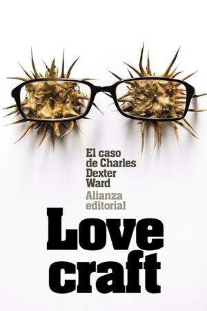 EL CASO DE CHARLES DEXTER WARD | 9788491042099 | LOVECRAFT, H. P. | Llibreria Online de Vilafranca del Penedès | Comprar llibres en català