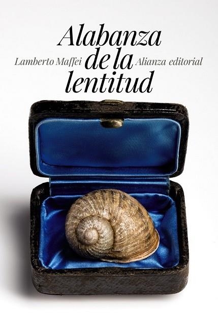 ALABANZA DE LA LENTITUD | 9788491042181 | MAFFEI, LAMBERTO | Llibreria L'Odissea - Libreria Online de Vilafranca del Penedès - Comprar libros